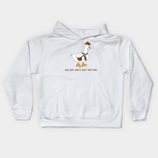 You Just Yee'd Your Last Haw funny Kids Hoodie